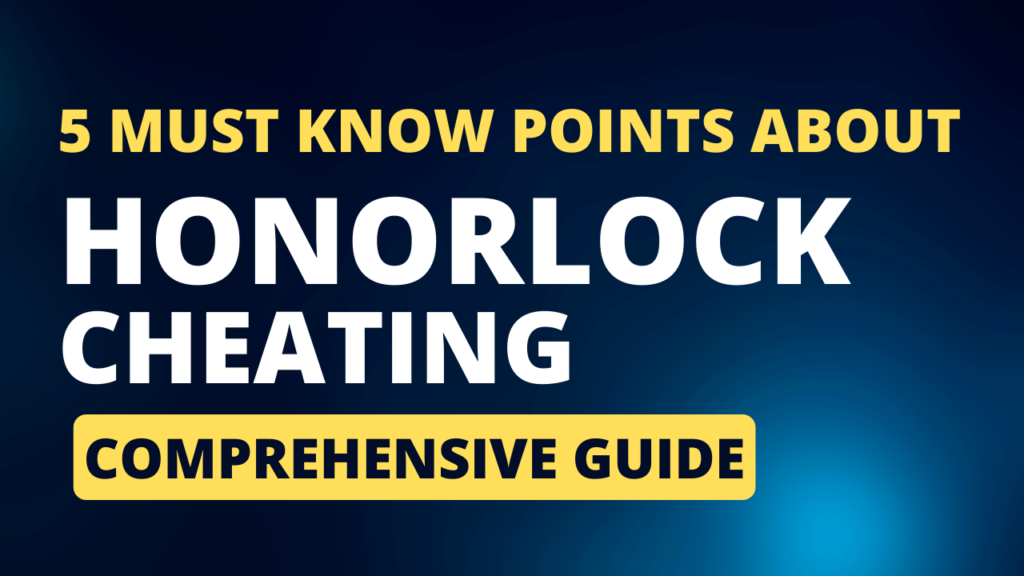 5 must know points about honorlock cheating